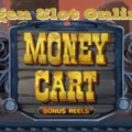 Agen Slot Online Terpercaya dengan Permainan Money Cart